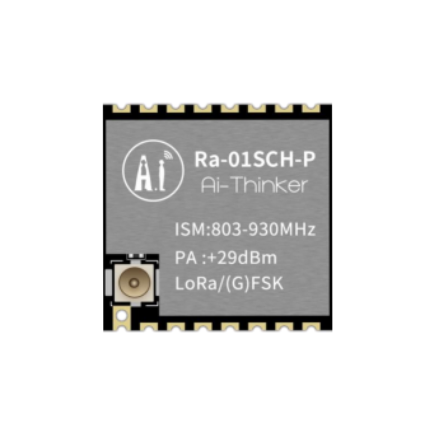 Ai Thinker Ra-01SCH-P LoRa Module SX1276 Based Long-Range Wireless Transceiver with SPI Interface - RS8436