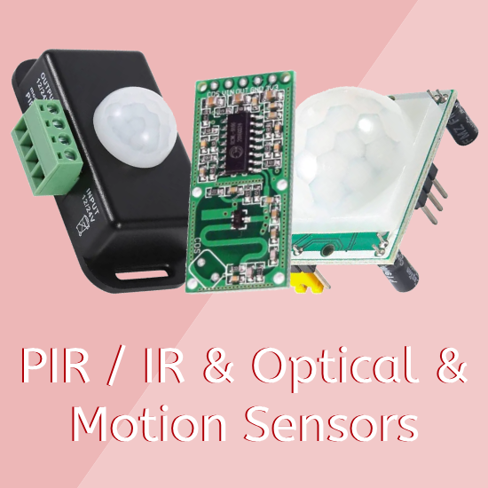 PIR / IR & Optical & Motion Sensors